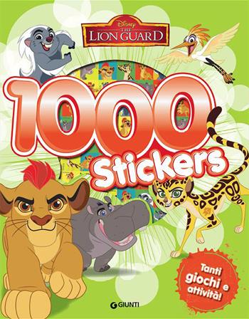 Lion Guard. 1000 stickers. Con adesivi  - Libro Disney Libri 2017, Stickerfun | Libraccio.it