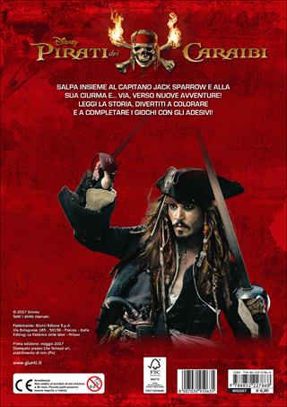 Pirati dei Caraibi. Gioca, colora e attacca gli eroi. Con Adesivi  - Libro Disney Libri 2017, Attacca gli eroi | Libraccio.it