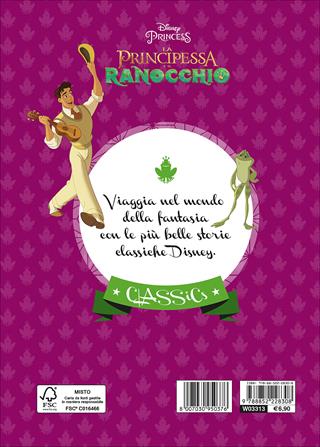 La principessa e il ranocchio  - Libro Disney Libri 2017, Classics | Libraccio.it
