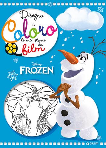 Frozen. Disegno e coloro le mie storie da film  - Libro Disney Libri 2017 | Libraccio.it