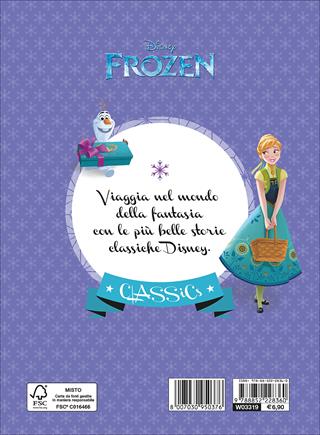 Feste di compleanno. Frozen  - Libro Disney Libri 2017, Classics | Libraccio.it