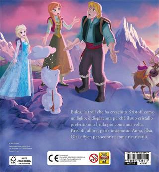 Il cristallo di Bulda. Frozen la magia delle luci del Nord. Ediz. a colori  - Libro Disney Libri 2017, Magie cartonate | Libraccio.it