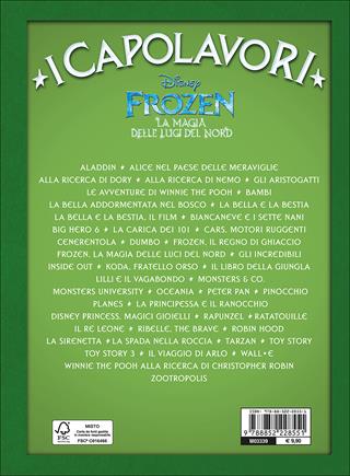 La magia delle luci del Nord. Frozen  - Libro Disney Libri 2017, I capolavori Disney | Libraccio.it