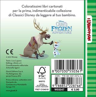 Olaf's Frozen adventure  - Libro Disney Libri 2017, I librottini | Libraccio.it