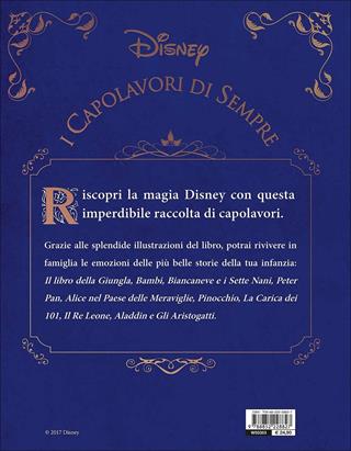 I capolavori di sempre  - Libro Disney Libri 2017, Fiabe collection | Libraccio.it
