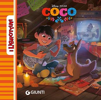 Coco. Ediz. a colori  - Libro Disney Libri 2017, I librottini | Libraccio.it
