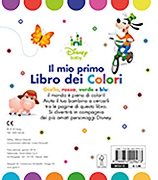 Il mio primo libro dei colori  - Libro Disney Libri 2018, Disney baby | Libraccio.it