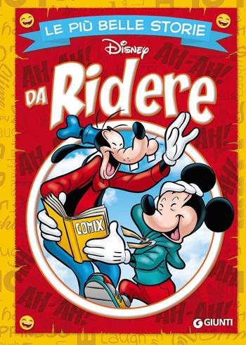 Le più belle storie da ridere  - Libro Disney Libri 2018, Le più belle storie | Libraccio.it