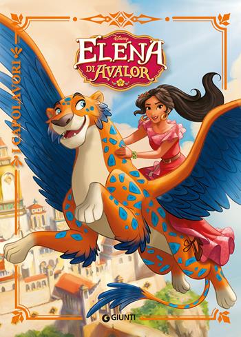 Elena di Avalor. Ediz. a colori  - Libro Disney Libri 2018, I capolavori Disney | Libraccio.it