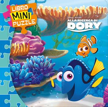 Alla ricerca di Dory. Libro mini puzzle  - Libro Disney Libri 2019 | Libraccio.it
