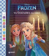 Un fantasma per amico. Frozen. Librotti