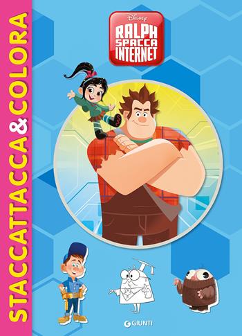 Ralph Spacca Internet. Staccattacca&colora. Con adesivi. Ediz. illustrata  - Libro Disney Libri 2018, Staccattacca & colora | Libraccio.it