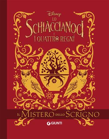 Il mistero dello scrigno. Lo Schiaccianoci e i quattro regni  - Libro Disney Libri 2018, Storie da ciak | Libraccio.it