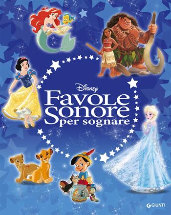 Favole sonore per sognare. Fiabe sonore. Con DVD Audio  - Libro Disney Libri 2018 | Libraccio.it