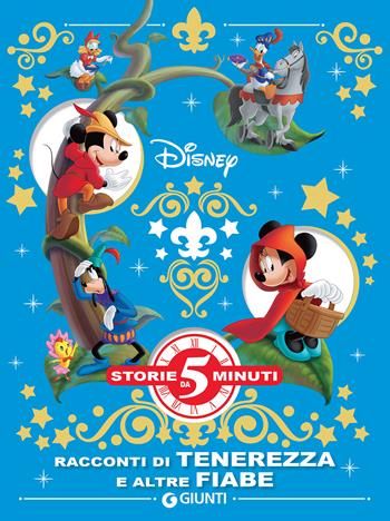 Racconti di tenerezza e altre fiabe Disney  - Libro Disney Libri 2019, Storie da 5 minuti | Libraccio.it