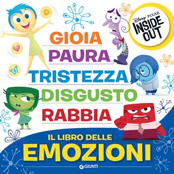Il libro delle emozioni. Inside out  - Libro Disney Libri 2018, Gli emozionari | Libraccio.it