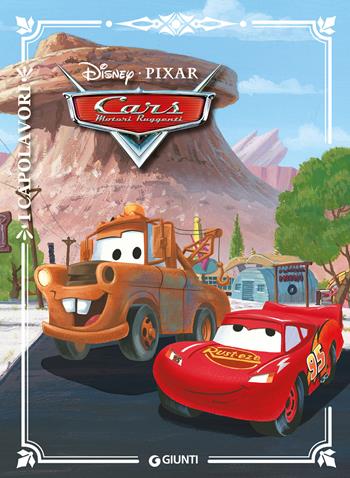 Cars. Motori ruggenti. Ediz. a colori  - Libro Disney Libri 2019, I capolavori Disney | Libraccio.it