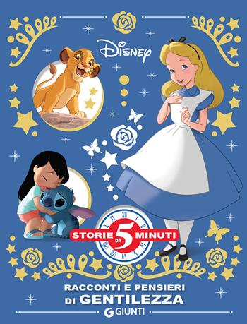 Racconti e pensieri di gentilezza. Ediz. a colori  - Libro Disney Libri 2019, Storie da 5 minuti | Libraccio.it