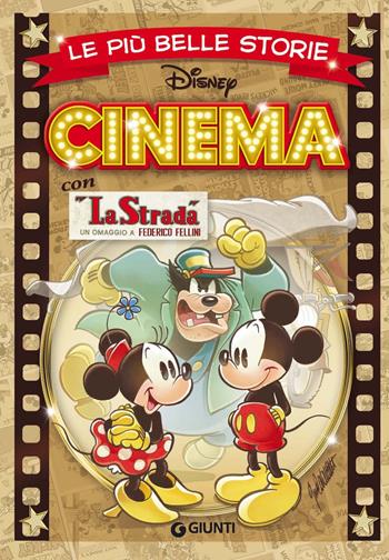 Cinema. Le più belle storie  - Libro Disney Libri 2020, Le più belle storie | Libraccio.it