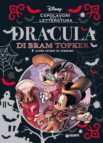 Dracula di Bram Topker e altre storie di terrore - Bruno Enna - Libro Disney Libri 2019, Capolavori della letteratura | Libraccio.it