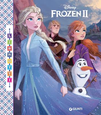 Frozen 2. Librotti  - Libro Disney Libri 2019, Librotti | Libraccio.it