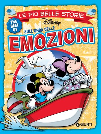 Sull'onda delle emozioni. Le più belle storie  - Libro Disney Libri 2019, Le più belle storie | Libraccio.it