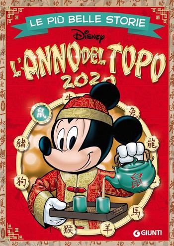 Le più belle storie. L'anno del topo 2020  - Libro Disney Libri 2020, Le più belle storie | Libraccio.it