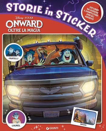 Onward. Storie in sticker. Con adesivi - Walt Disney - Libro Disney Libri 2020 | Libraccio.it