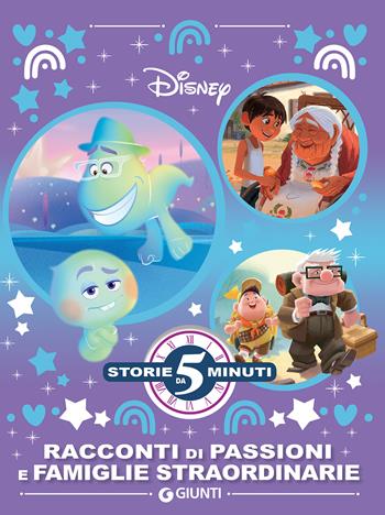 Racconti di passioni e famiglie straordinarie. Ediz. a colori  - Libro Disney Libri 2020, Storie da 5 minuti | Libraccio.it