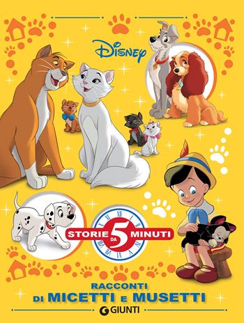 Racconti di micetti e musetti. Ediz. a colori  - Libro Disney Libri 2020, Storie da 5 minuti | Libraccio.it