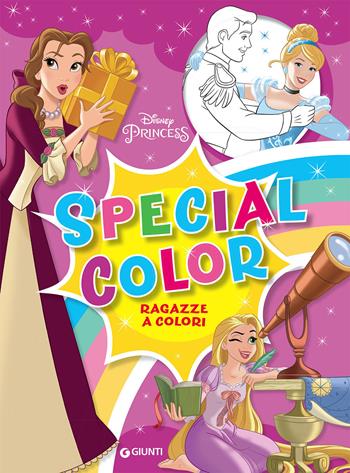 Ragazze a colori. Special color. Ediz. a colori  - Libro Disney Libri 2021, Maxi supercolor | Libraccio.it