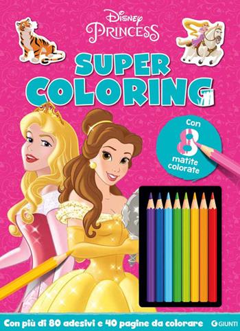 Princess. Super coloring. Con adesivi. Ediz. a colori. Con 8 matite colorate  - Libro Disney Libri 2021, Supermega Album | Libraccio.it