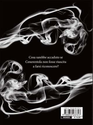 È questo amore? E se Cenerentola non avesse mai provato la scarpetta? A twisted tale - Elizabeth Lim - Libro Disney Libri 2021 | Libraccio.it