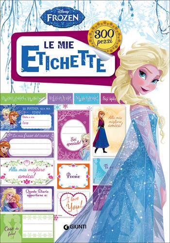 Le mie etichette. Frozen  - Libro Disney Libri 2020, Crea la festa | Libraccio.it