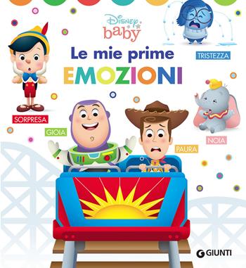 Le mie prime emozioni. Baby scoperte. Ediz. illustrata  - Libro Disney Libri 2021, Baby scoperte | Libraccio.it