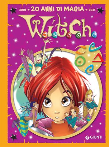 W.i.t.c.h. Le più belle storie special. 20 anni di magia  - Libro Disney Libri 2021, Le più belle storie Special | Libraccio.it