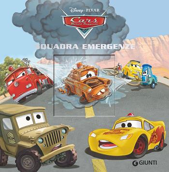 Squadra emergenze. Cars. Ediz. a colori  - Libro Disney Libri 2021, Magie cartonate | Libraccio.it