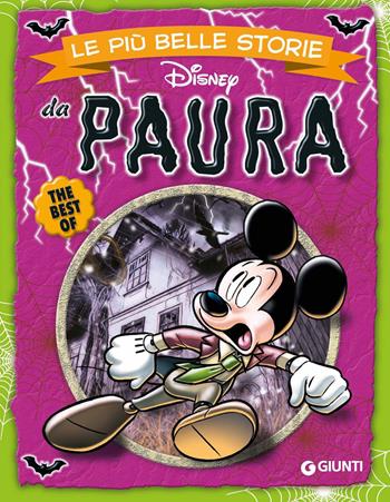 Le più belle storie da paura  - Libro Disney Libri 2022, Le più belle storie | Libraccio.it