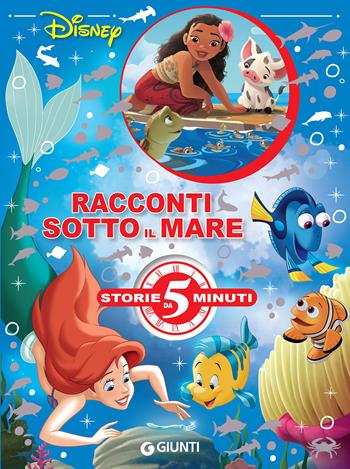 Racconti sotto il mare. Ediz. a colori  - Libro Disney Libri 2022, Storie da 5 minuti | Libraccio.it