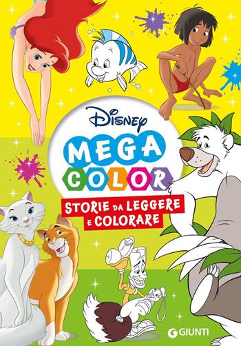 Storie da leggere e colorare. Disney mega color. Ediz. illustrata  - Libro Disney Libri 2022, Disney time | Libraccio.it