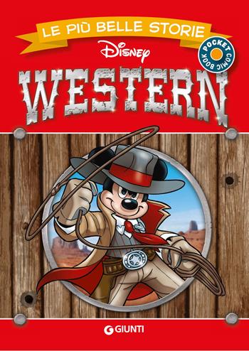 Western. Le più belle storie Disney  - Libro Disney Libri 2022, Le più belle storie pocket | Libraccio.it
