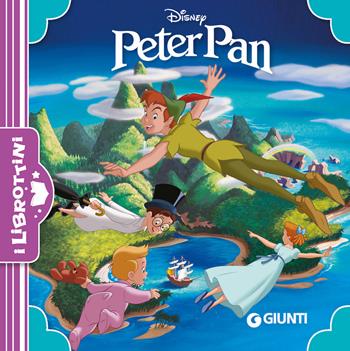 Peter Pan. Ediz. a colori  - Libro Disney Libri 2022, I librottini | Libraccio.it