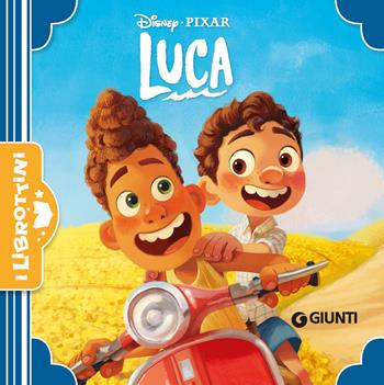 Luca. Ediz. a colori  - Libro Disney Libri 2022, I librottini | Libraccio.it
