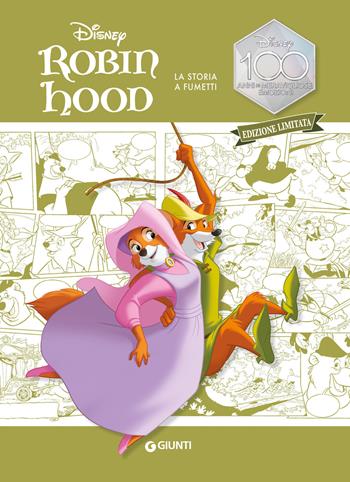Robin Hood. La storia a fumetti. Disney 100. Ediz. limitata  - Libro Disney Libri 2023, Graphic novel D100 | Libraccio.it