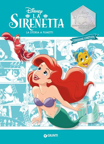 La Sirenetta. La storia a fumetti. Ediz. limitata  - Libro Disney Libri 2023, Graphic novel D100 | Libraccio.it