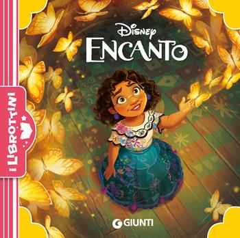 Encanto. Ediz. a colori  - Libro Disney Libri 2023, I librottini | Libraccio.it
