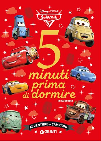 Avventure da campioni. Cars. 5 minuti prima di dormire. In maiuscolo. Ediz. a colori  - Libro Disney Libri 2023, Storie da 5 minuti | Libraccio.it