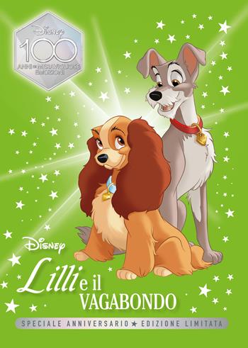 Lilli e vagabondo. Speciale anniversario. Disney 100. Ediz. limitata  - Libro Disney Libri 2023, Fiabe collection D100 | Libraccio.it
