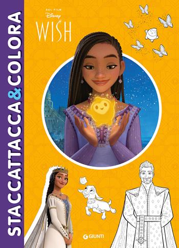Wish. Staccattacca & colora. Ediz. a colori  - Libro Disney Libri 2023, Staccattacca & colora | Libraccio.it