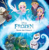 Storie dai ghiacci. Frozen. Ediz. a colori